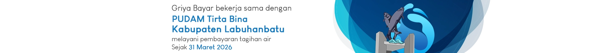 griya bayar melayani pembayaran tagihan air Kab Labuhanbatu