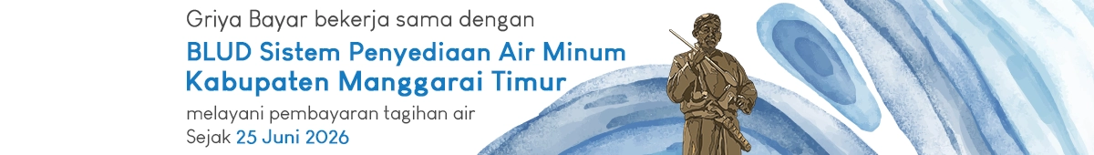griya bayar melayani pembayaran BLUD SPAM Kab Manggarai Timur