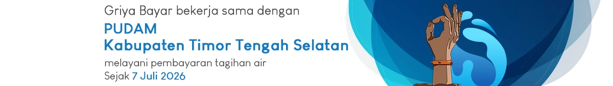 griya bayar melayani pembayaran tagihan PDAM Kab. Timor Tengah Selatan