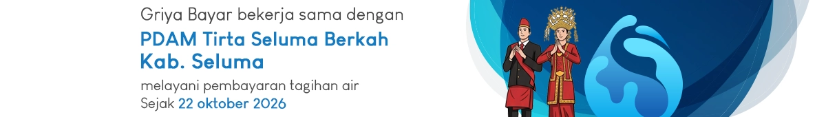 griya bayar melayani pembayaran tagihan air kab Seluma